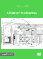 Construction site design
