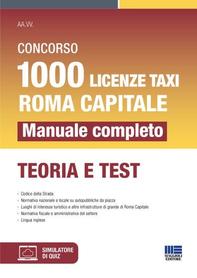 Concorso 1000 licenze taxi Roma capitale - Manuale completo