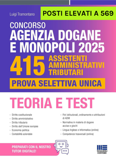 Concorso Agenzia Dogane e Monopoli 2025 - 415 posti elevati a 569 Assistenti amministrativi tributari