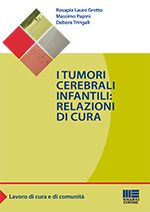 I tumori cerebrali infantili: relazioni di cura