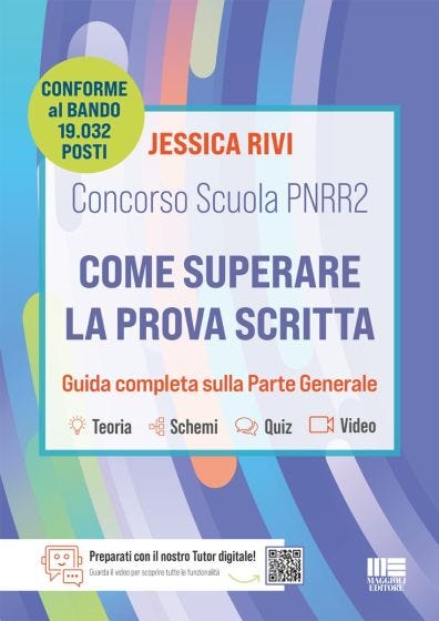 Concorso Scuola PNRR 2 - Come superare la prova scritta. Conforme al bando di 19.032 posti