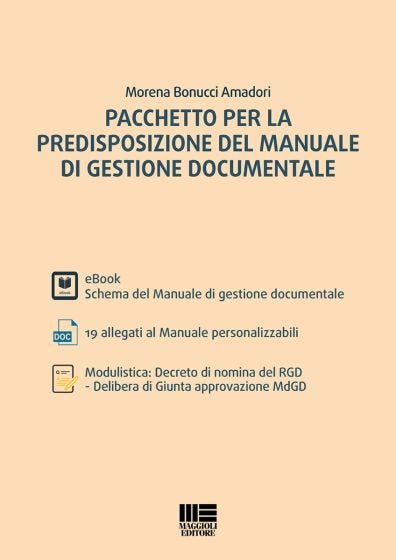 Pacchetto per la predisposizione del manuale di gestione documentale