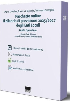 Il bilancio di previsione 2025/2027 degli Enti locali Guida operativa - Pacchetto online 