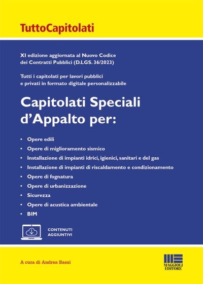 Capitolati Speciali d’Appalto per: