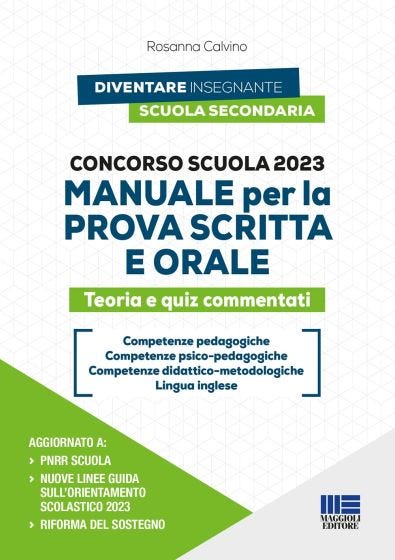 Concorso Scuola 2023 - Manuale per la prova scritta e orale