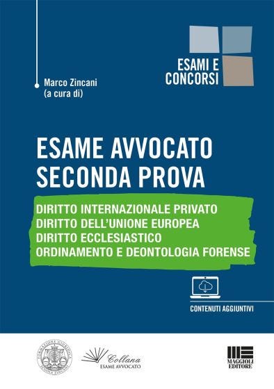 Esame Avvocato - Seconda prova