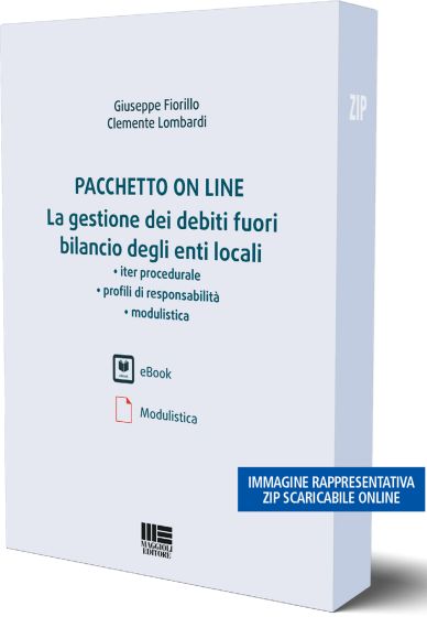 La gestione dei debiti fuori bilancio degli Enti locali - Pacchetto online