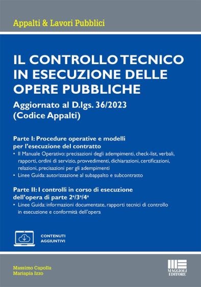 Il controllo tecnico in esecuzione delle opere pubbliche