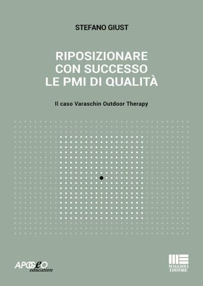 Riposizionare con successo le PMI di qualità