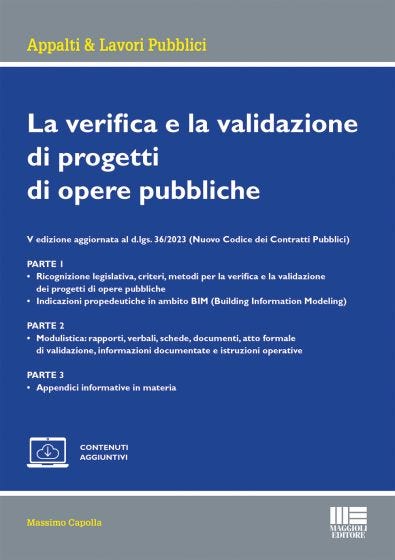 La verifica e la validazione di progetti di opere pubbliche