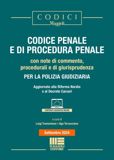 Codice Penale e di Procedura Penale per la Polizia Giudiziaria