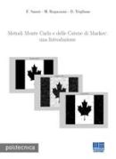 Metodi Monte Carlo e delle Catene di Markov: una introduzione