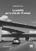 La mobilità per la città dei 15 minuti