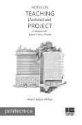 NOTES ON TEACHING [Architecture] PROJECT