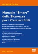 Manuale “Smart” della Sicurezza per i Cantieri Edili