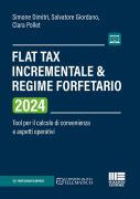 Flat Tax incrementale & Regime forfetario
