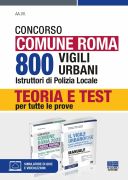 Concorso Comune Roma 800 Vigili Urbani Istruttori di Polizia Locale - KIT