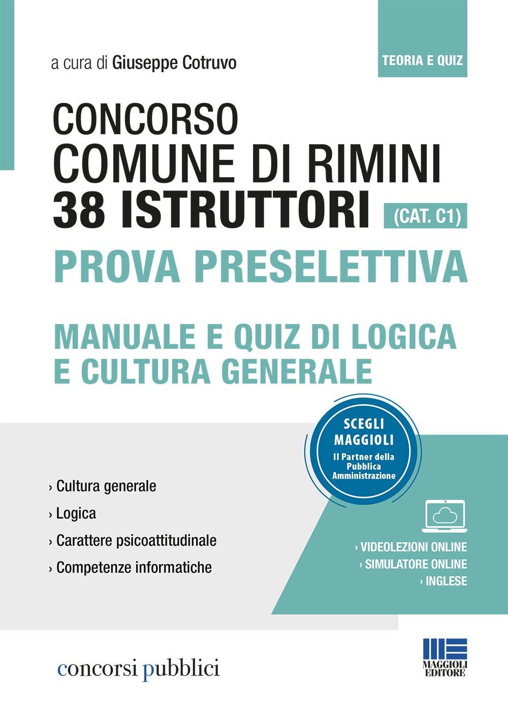 Concorso 38 Istruttori Comune di Rimini (CAT. C1) - Prova preselettiva