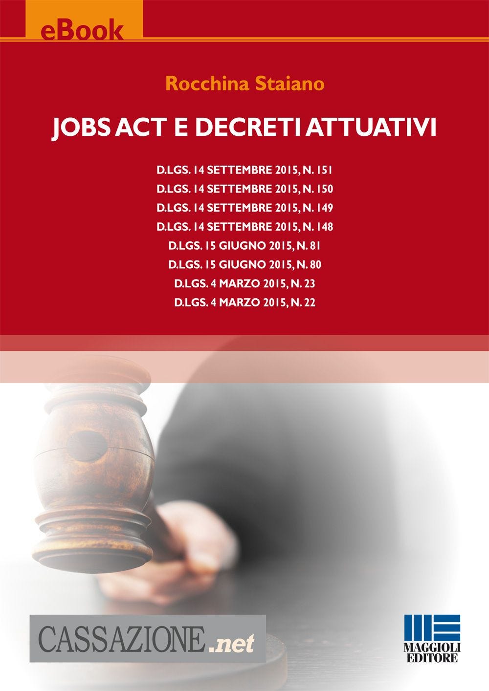 Jobs act e decreti attuativi