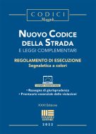Nuovo Codice della strada e Leggi complementari - XXXI Edizione