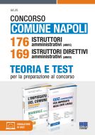 Concorso Comune Napoli 176 Istruttori amministrativi (AMM/C) 169 Istruttori direttivi amministrativi (AMM/D) - KIT