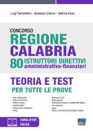Concorso Regione Calabria - 80 Istruttori Direttivi amministrativo-finanziari