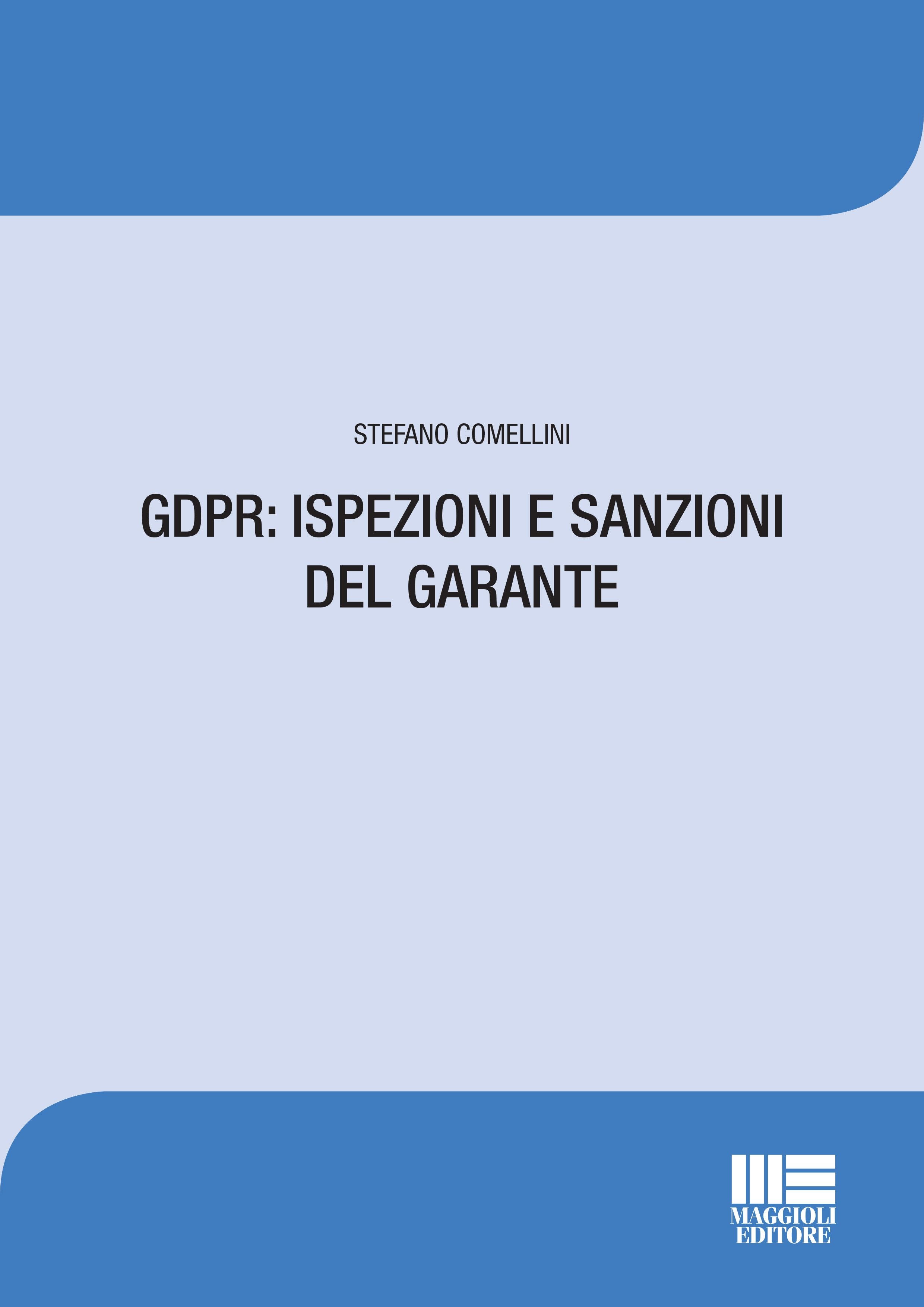 GDPR: ISPEZIONI E SANZIONI DEL GARANTE