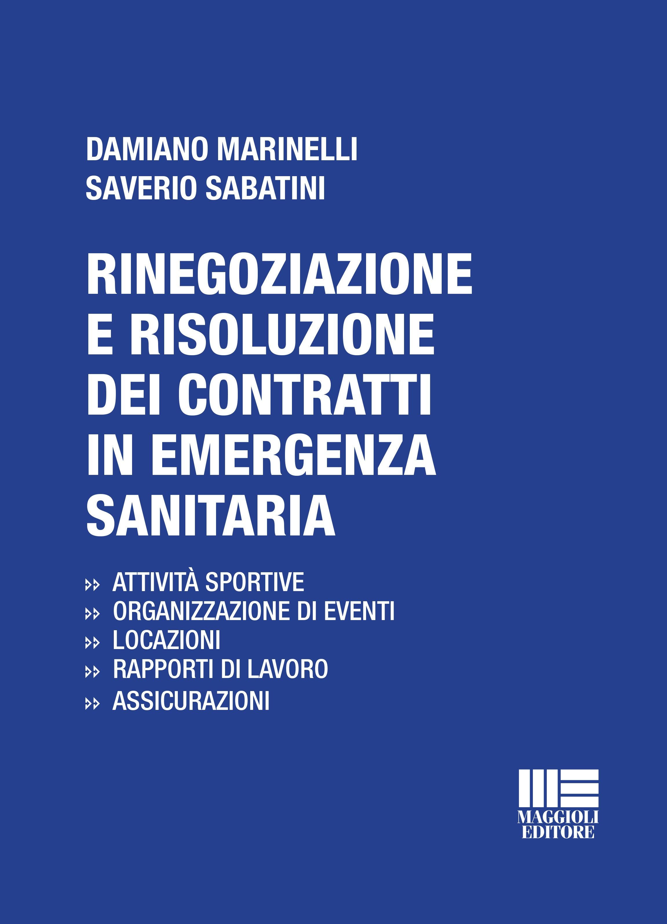 RINEGOZIAZIONE E RISOLUZIONE DEI CONTRATTI IN EMERGENZA SANITARIA