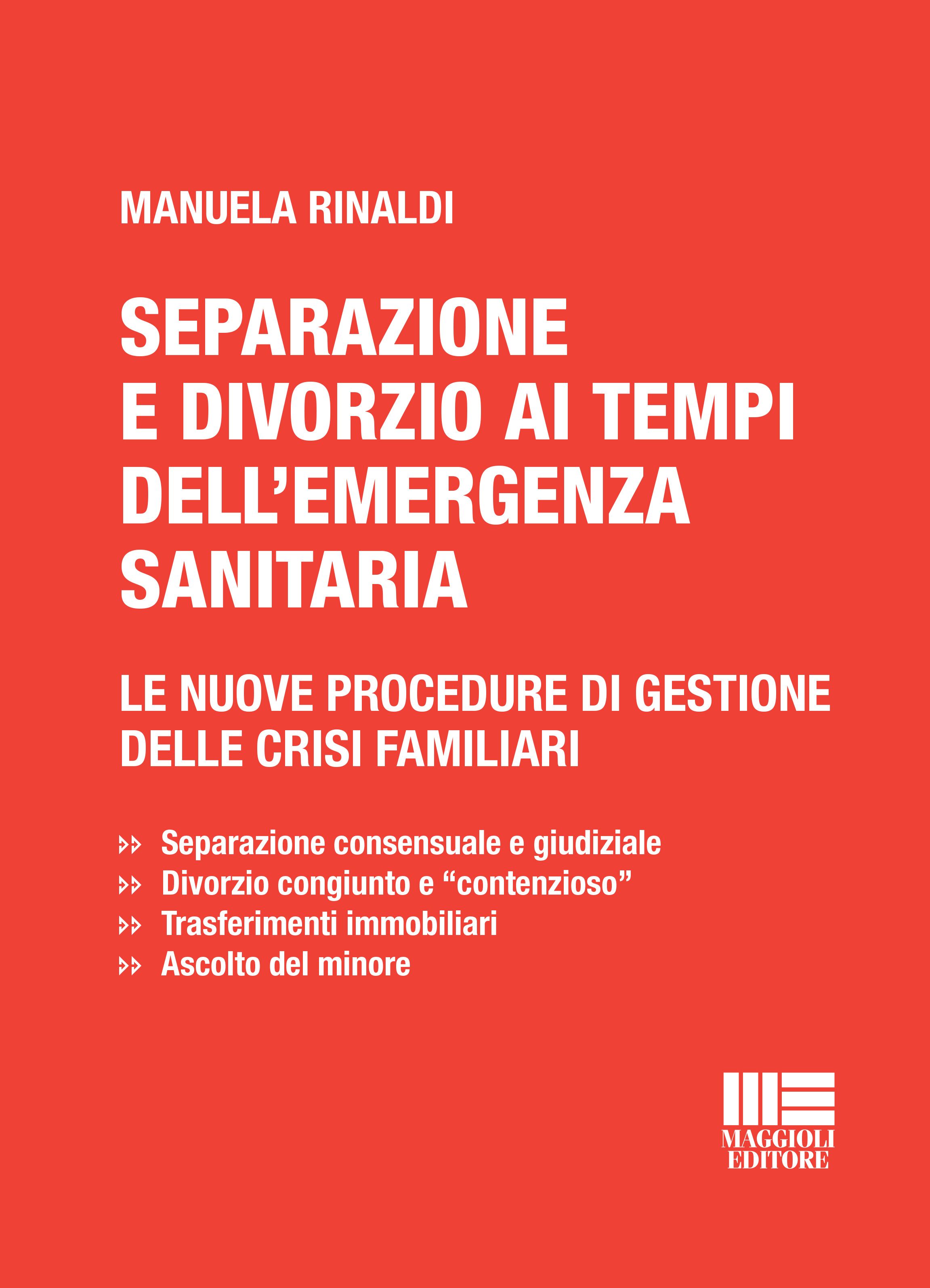 SEPARAZIONE E DIVORZIO AI TEMPI DELL'EMERGENZA SANITARIA