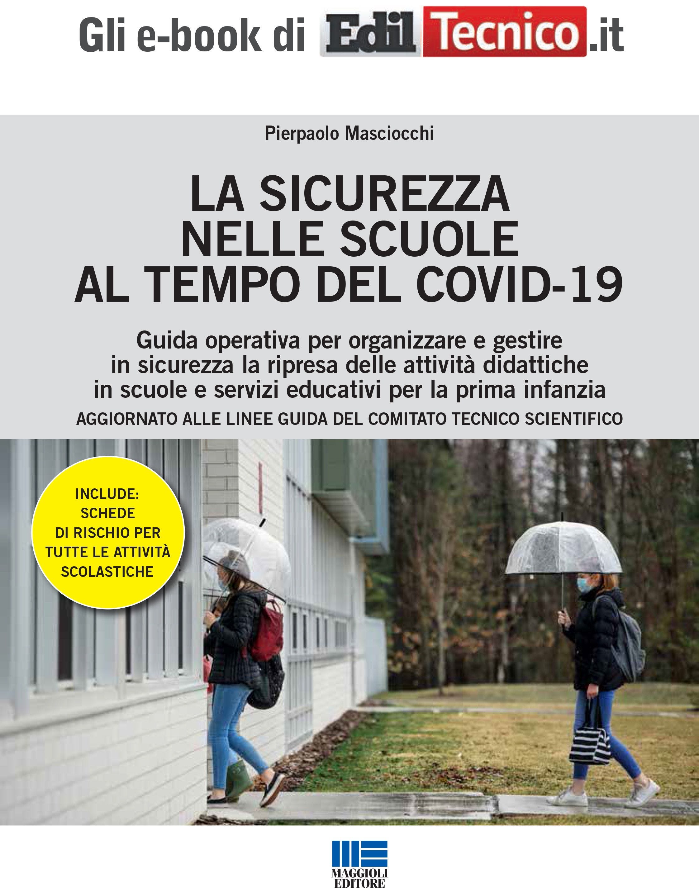 LA SICUREZZA NELLE SCUOLE AL TEMPO DEL COVID-19