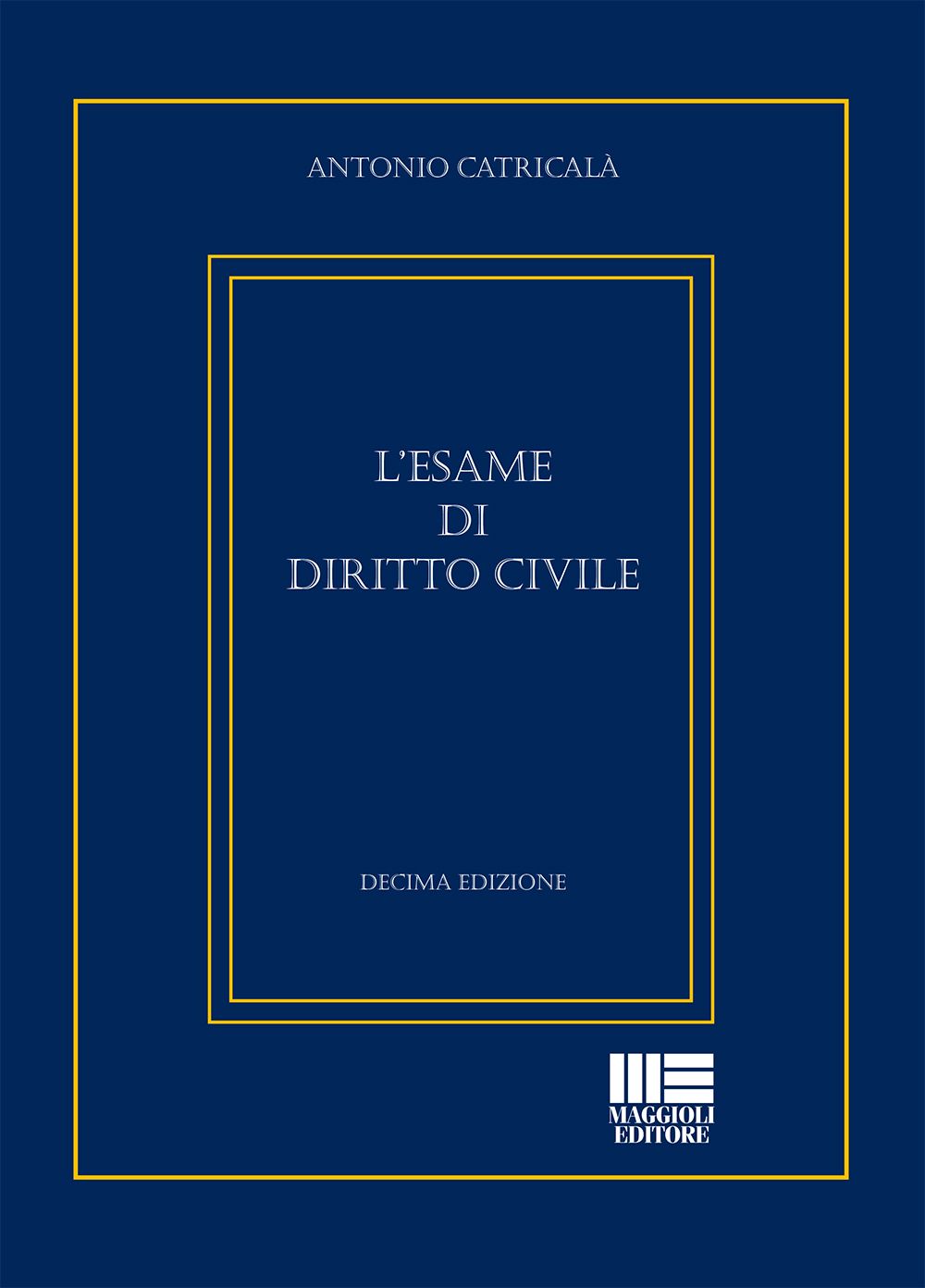 L' esame di diritto civile