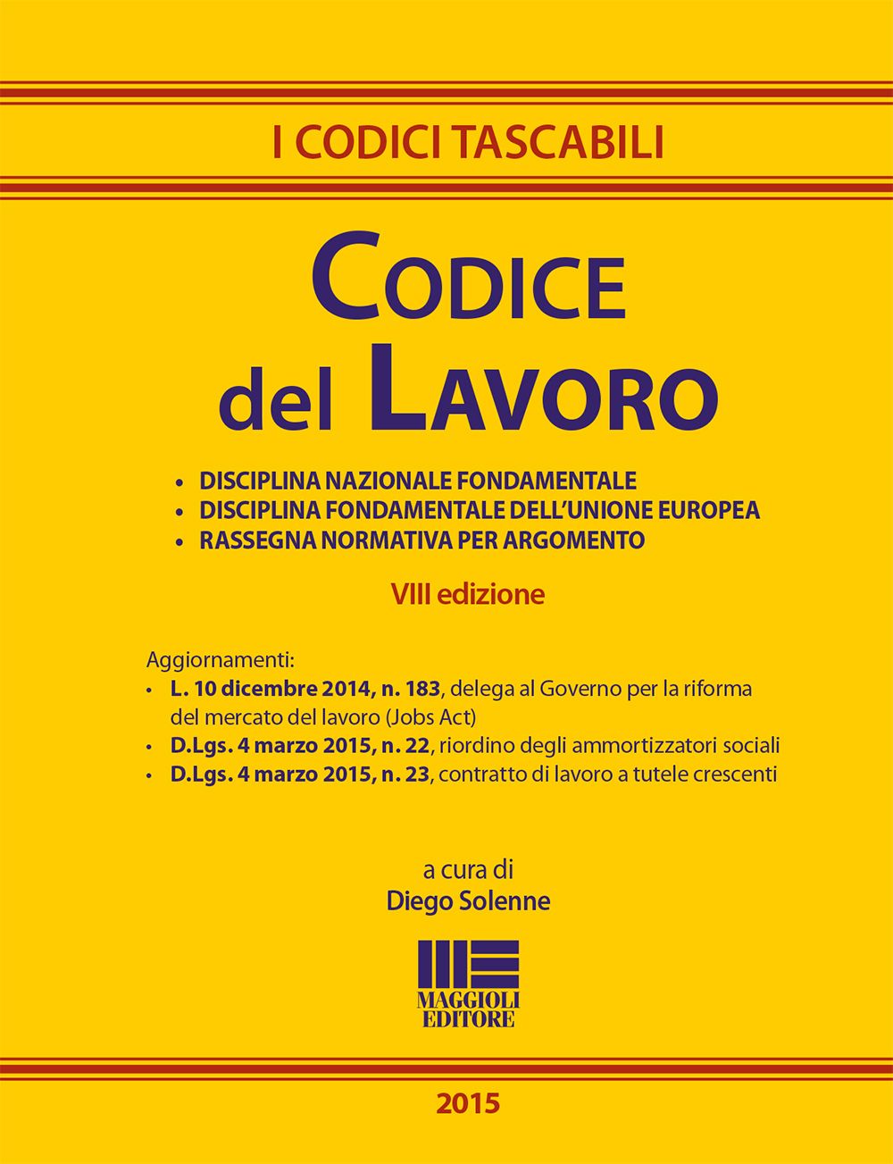 9788891611512 Codice del Lavoro