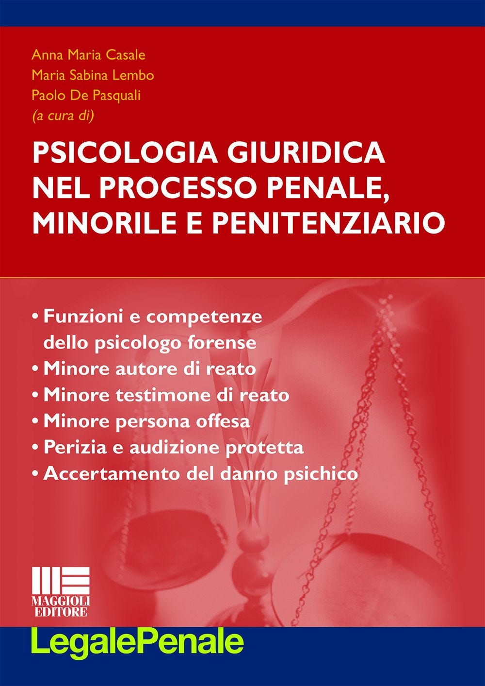 Psicologia giuridica nel processo penale, minorile e penitenziario