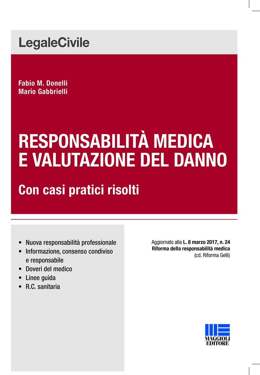 Responsabilità medica  e valutazione del danno