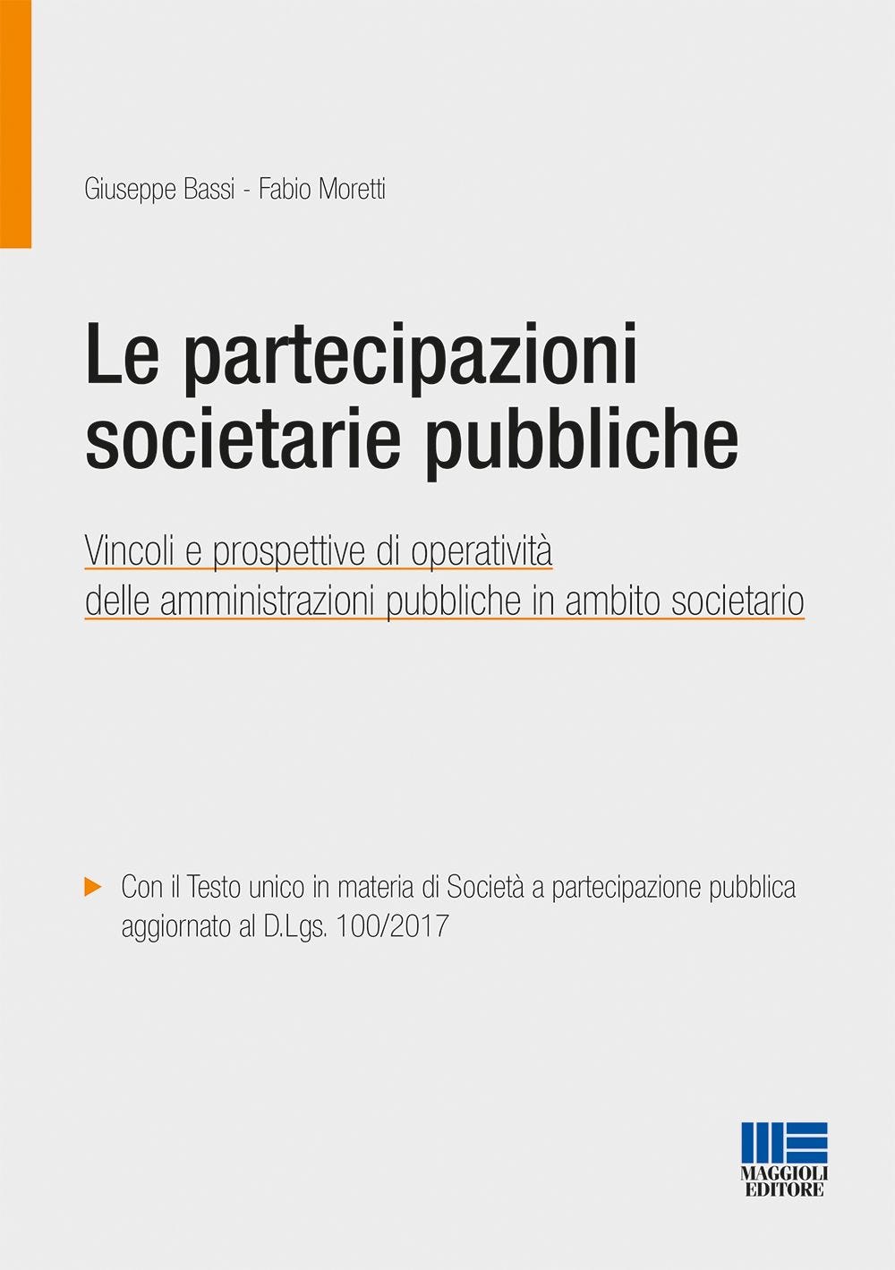 LE PARTECIPAZIONI SOCIETARIE PUBBLICHE