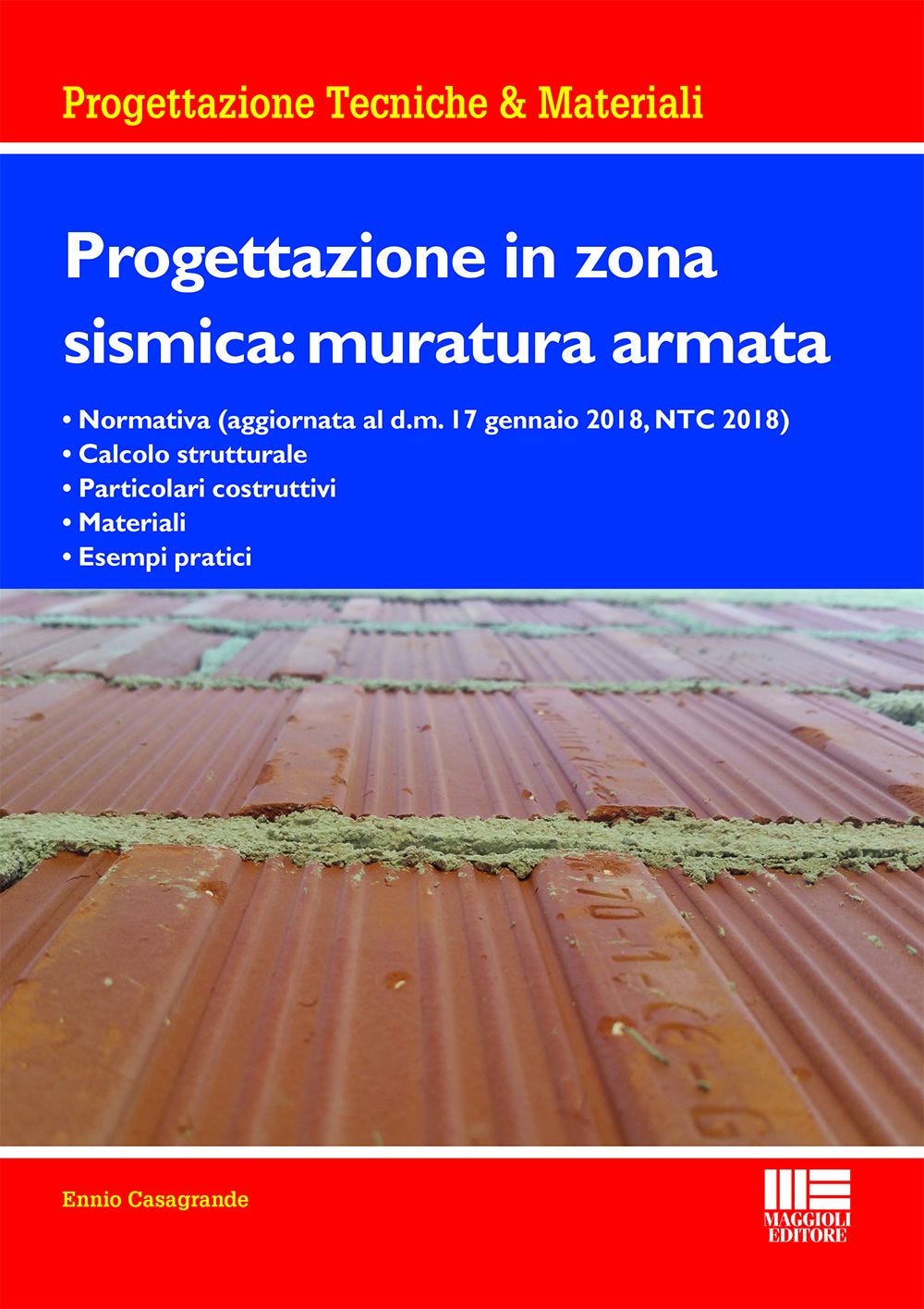Progettazione in zona sismica: muratura armata