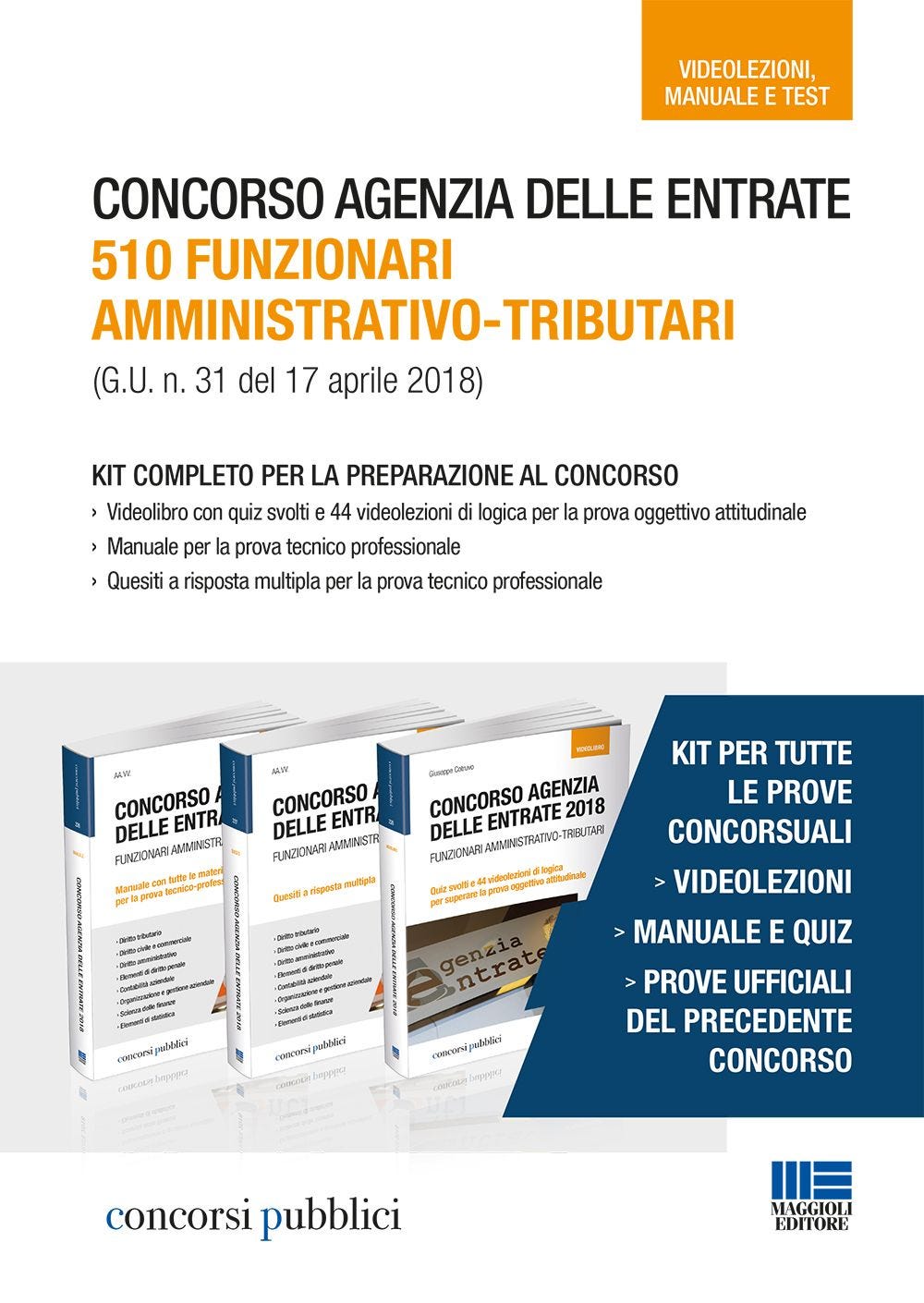 KIT Concorso agenzia delle entrate - 510 funzionari  amministrativo-tributari