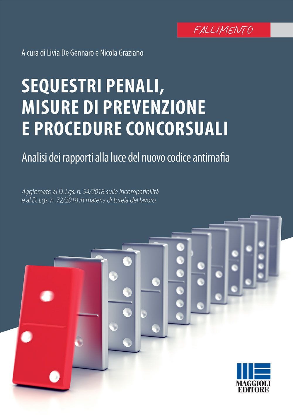 Sequestri penali, misure di prevenzione e procedure concorsuali