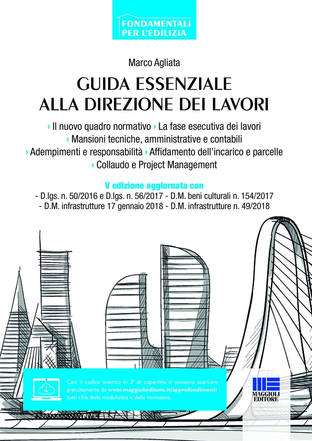 Guida essenziale alla direzione dei lavori