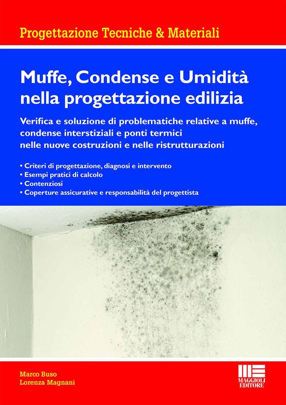Muffe, Condense e Umidità nella progettazione edilizia