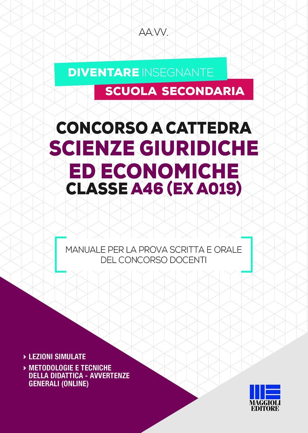 Concorso a cattedra - Scienze giuridiche ed economiche Classe A46 (ex A019)