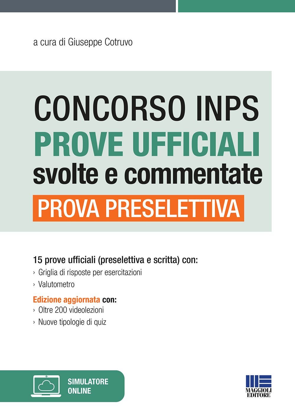 Concorso INPS Prove ufficiali svolte e commentate - Prova preselettiva