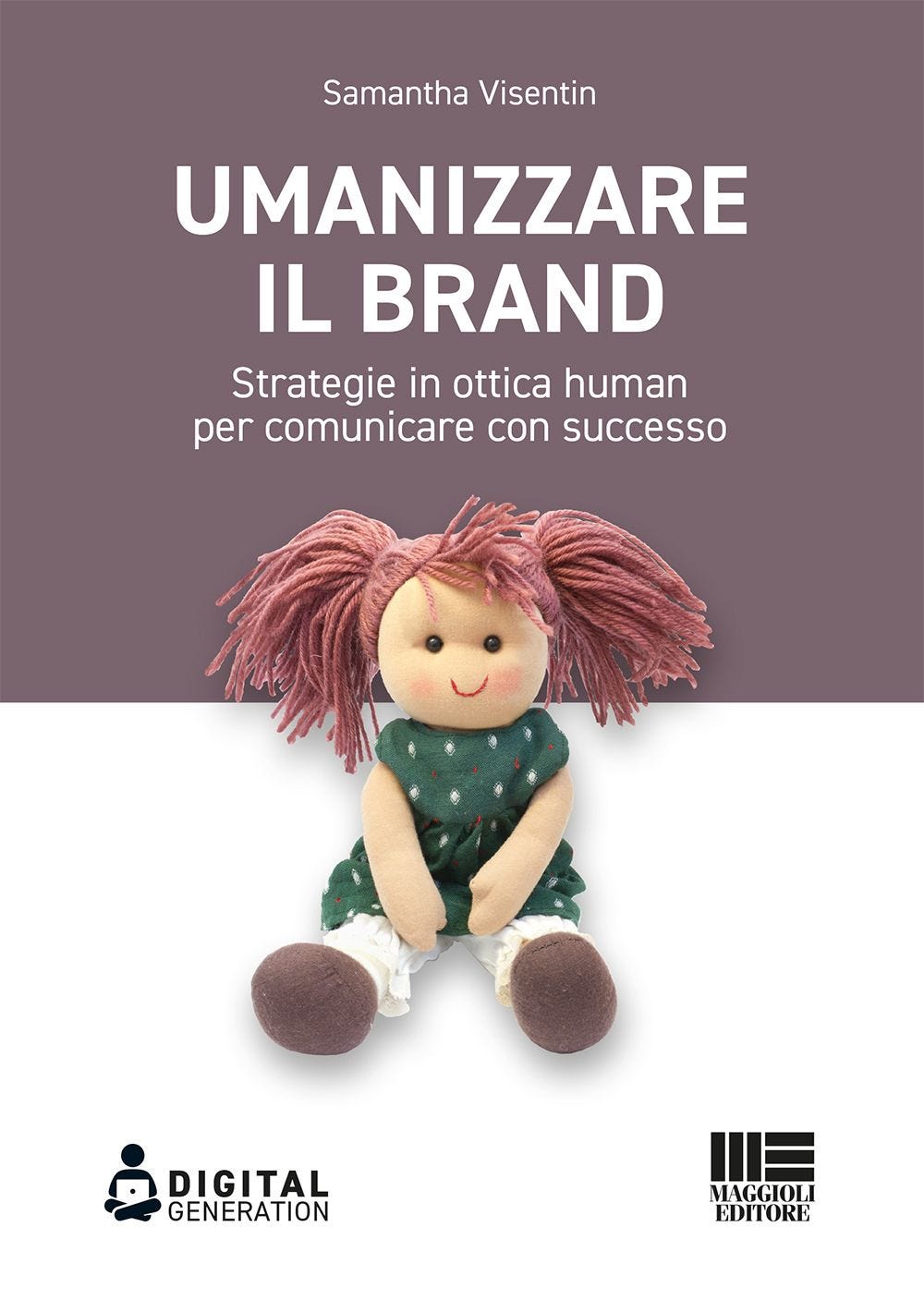 Umanizzare il brand