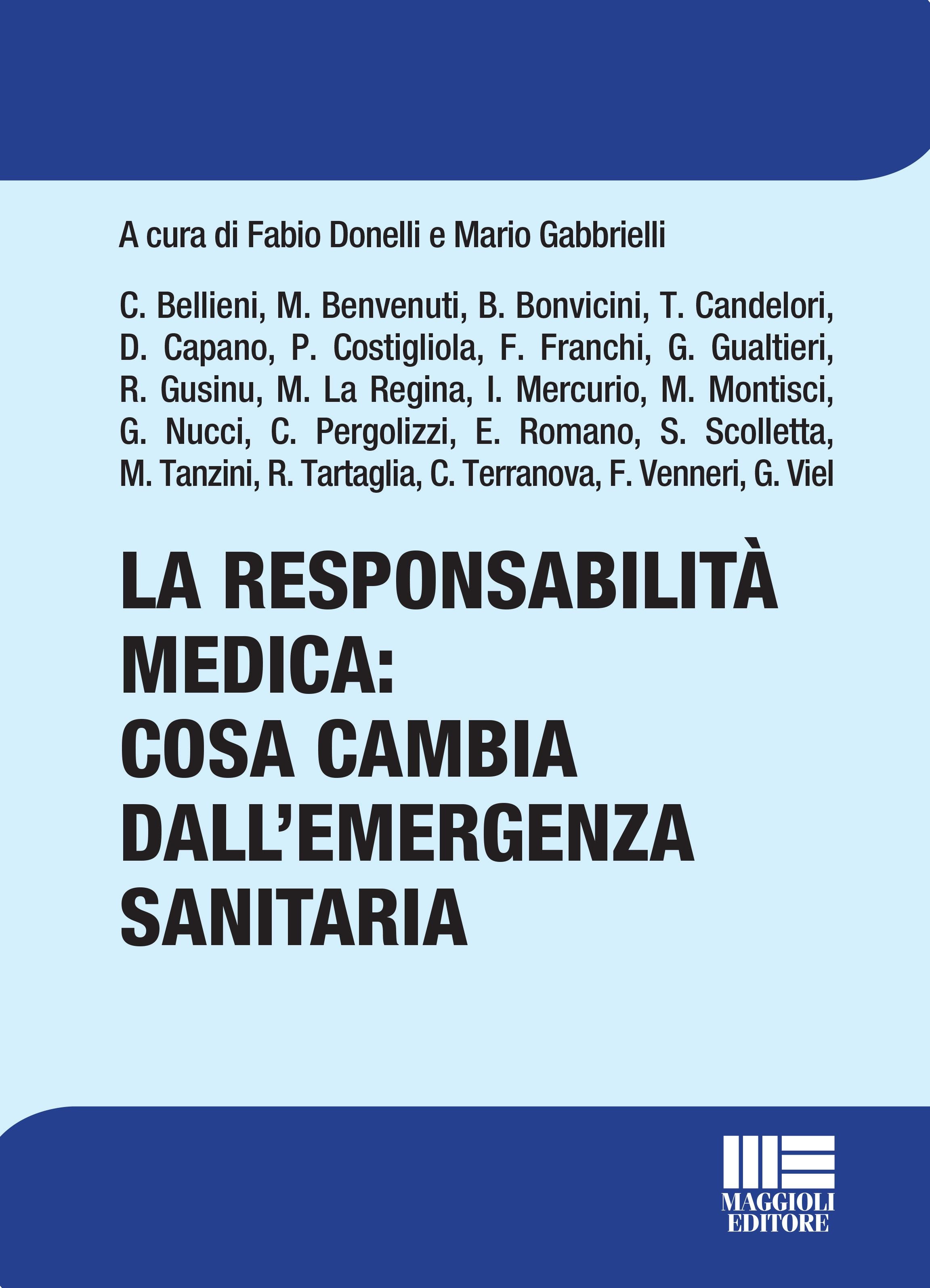 LA RESPONSABILITA' MEDICA: COSA CAMBIA DALL'EMERGENZA SANITARIA - eBook