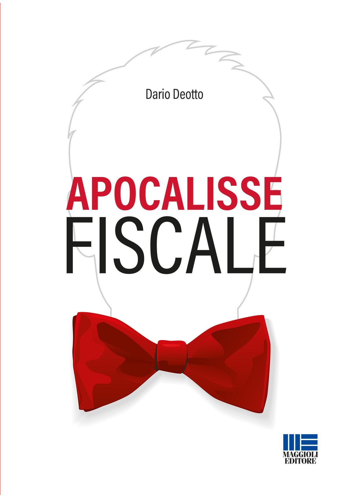 Apocalisse fiscale