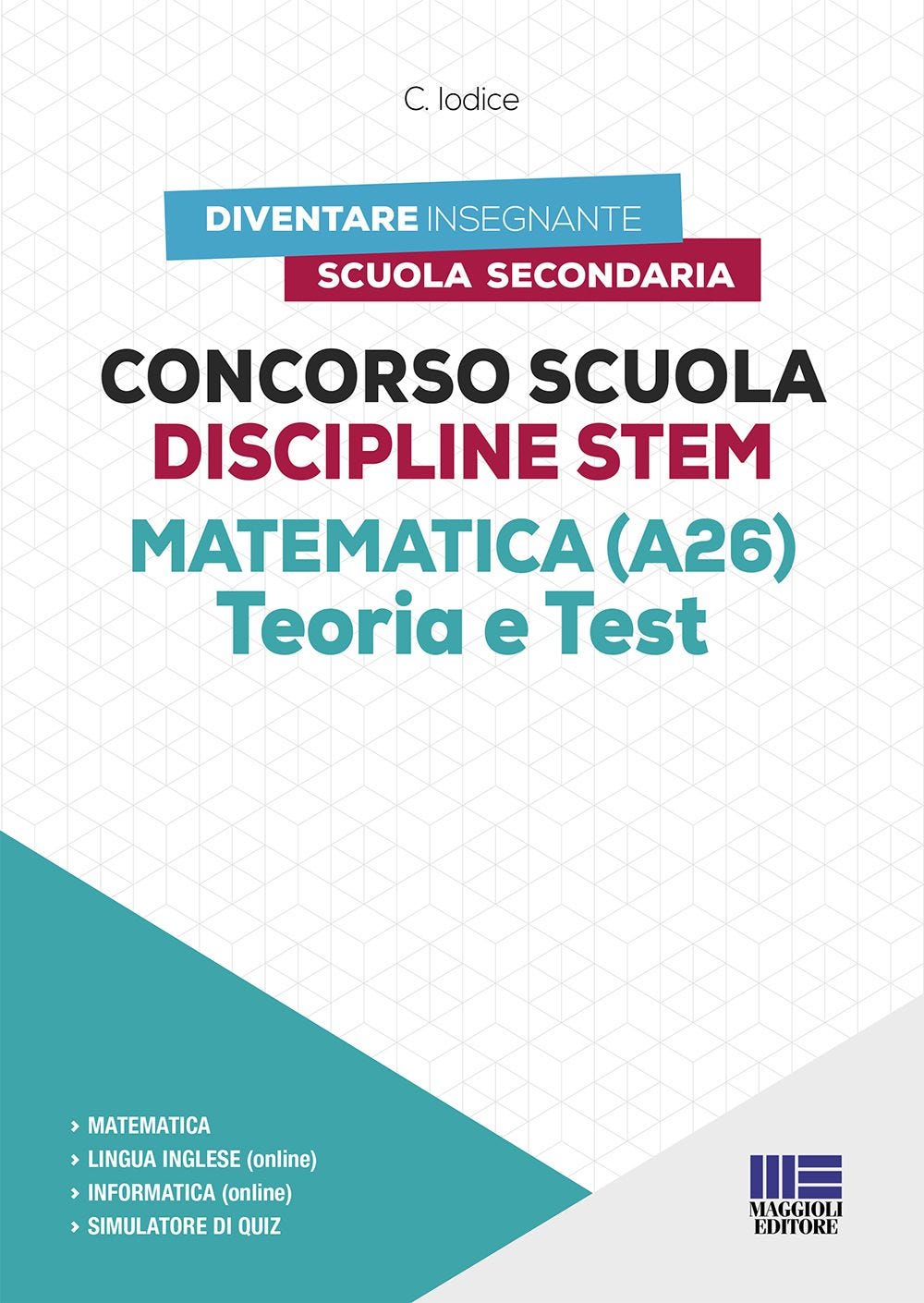 Concorso Scuola Discipline STEM Matematica (A26)