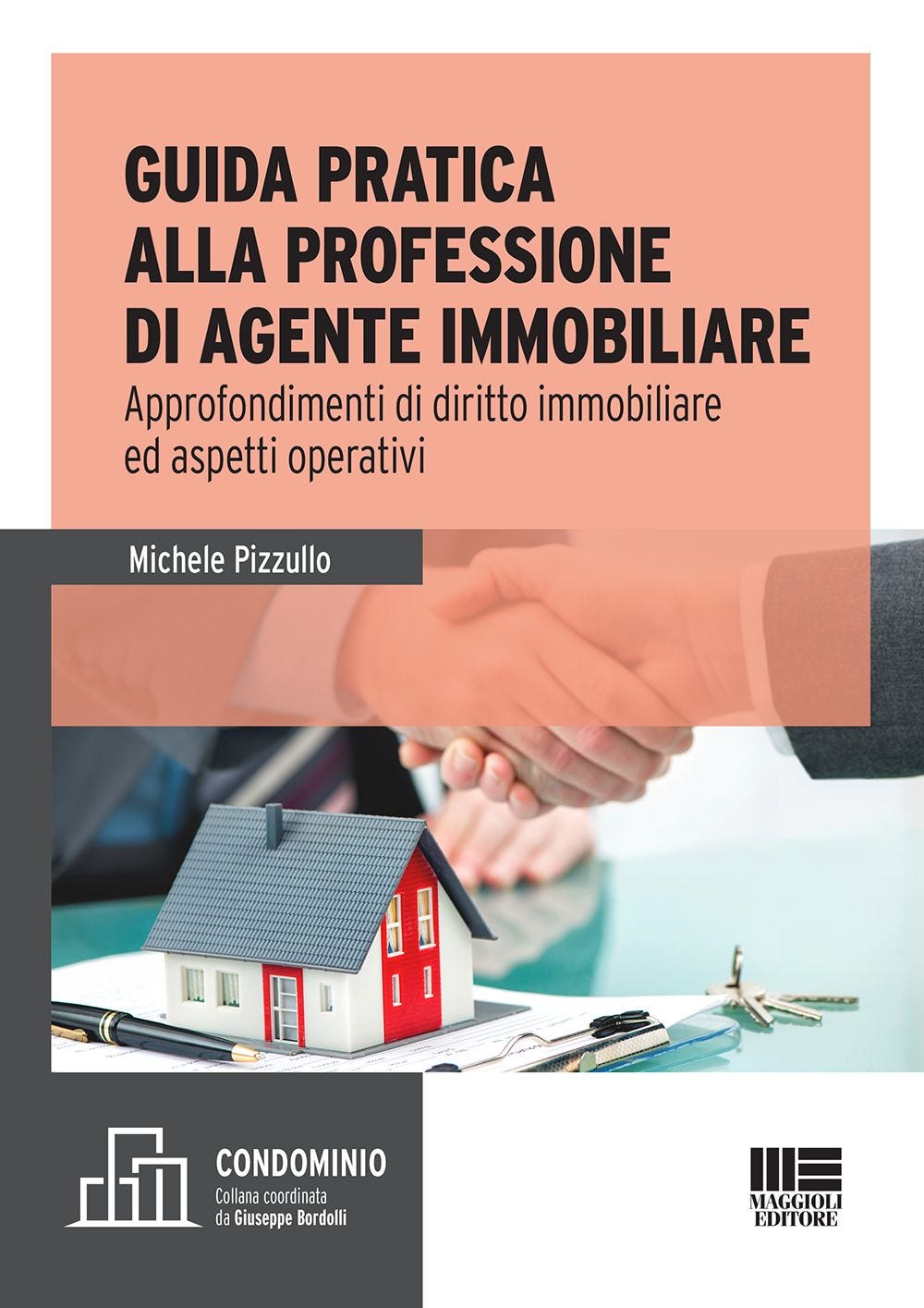 Guida pratica alla professione di Agente immobiliare