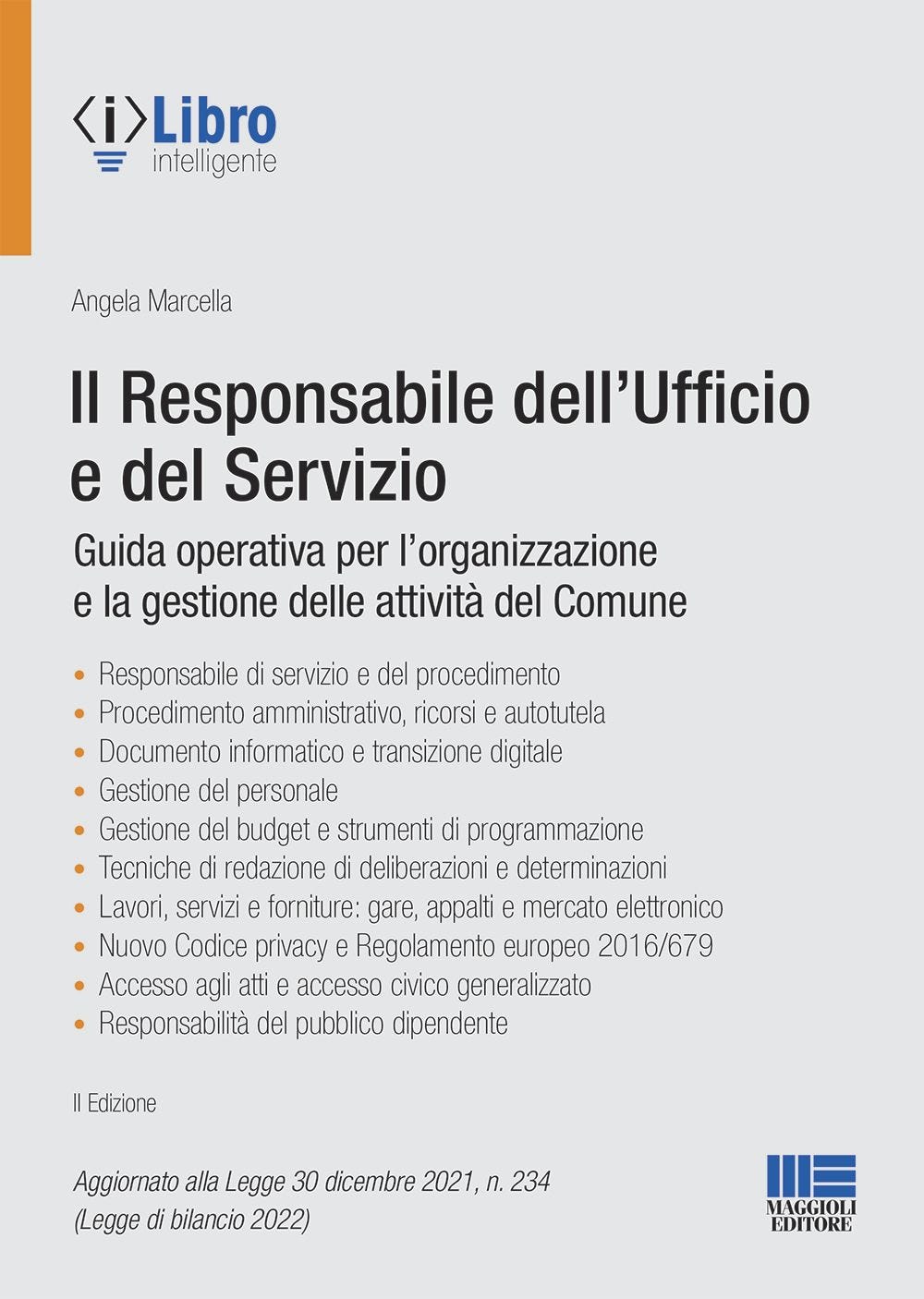 Il Responsabile dell’Ufficio e del Servizio