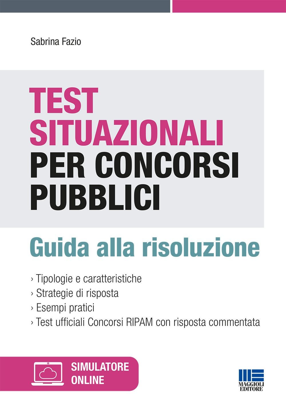 Test situazionali per Concorsi pubblici