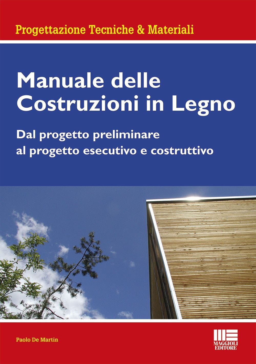 Manuale delle Costruzioni in Legno